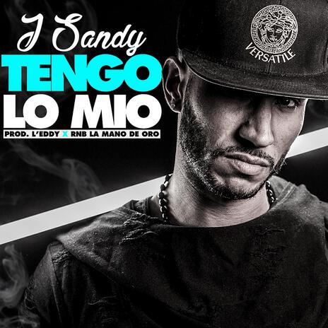 Tengo Lo Mio | Boomplay Music