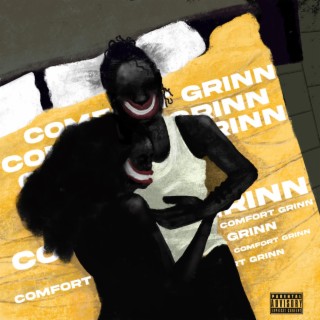 Comfort Grinn ft. Nate Da'Vinci lyrics | Boomplay Music