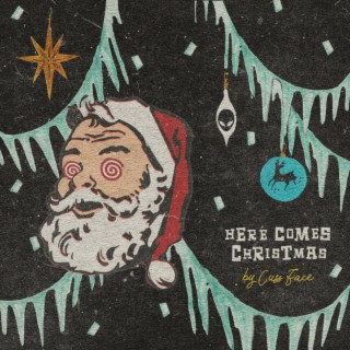 Here Comes Christmas