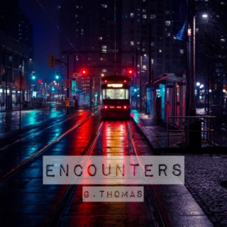 Encounters