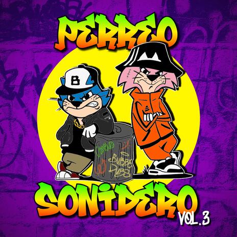 PERREO SONIDERO, Vol. 3 | Boomplay Music