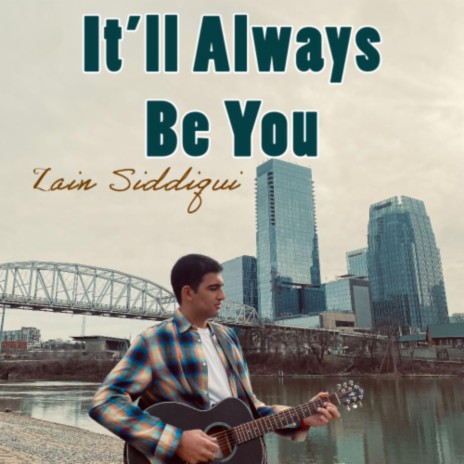 It'll Always Be You | Boomplay Music