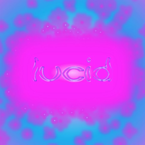 lucid