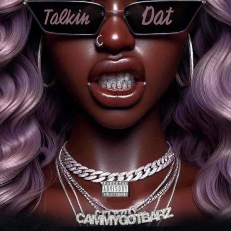 Talkin Dat (Radio Edit) | Boomplay Music