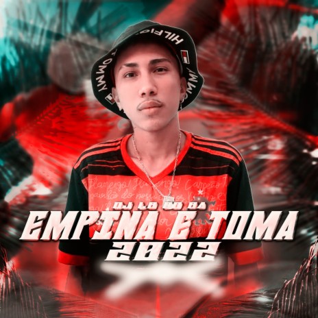 EMPINA E TOMA X TA NOS MELHORES | Boomplay Music
