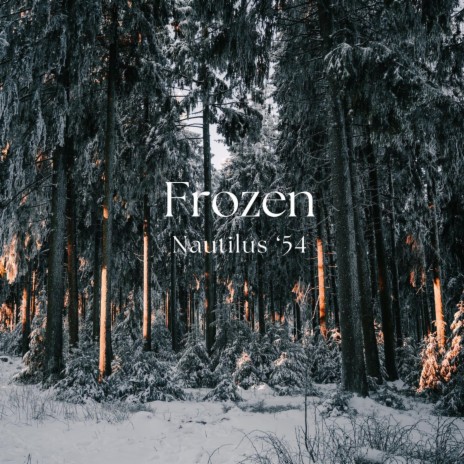 Frozen | Boomplay Music