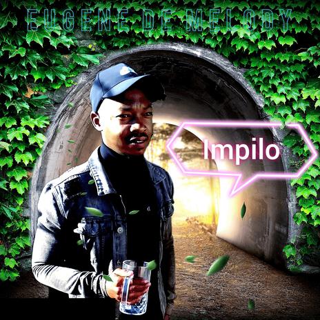 Impilo | Boomplay Music