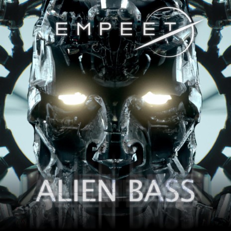 Alien Bass | Boomplay Music