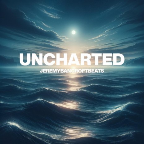 Uncharted | Boomplay Music