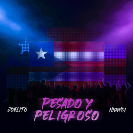 Pesao y peligroso ft. Niuwdi | Boomplay Music