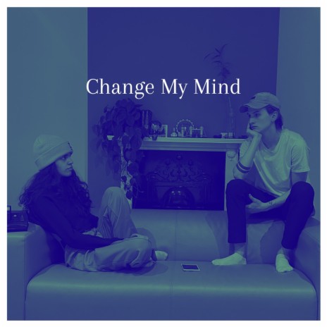 Change My Mind ft. Gabrielle Lacerda | Boomplay Music