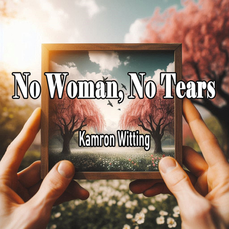 No Woman, No Tears | Boomplay Music