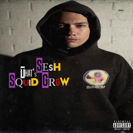 THAT'S SQUID GROW | Boomplay Music