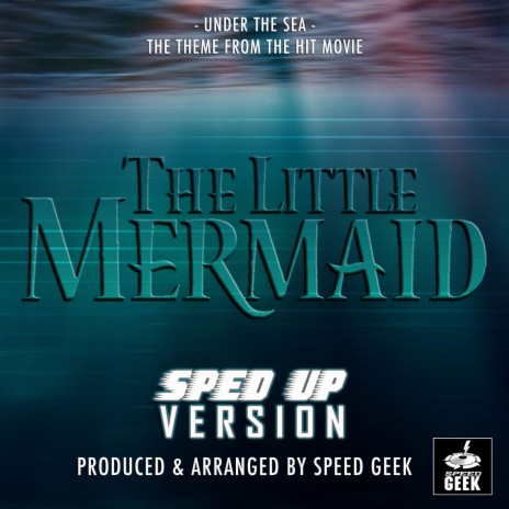 Under the Sea (From The Little Mermaid) (Sped Up) | Boomplay Music