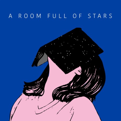 A Room Full Of Stars | Boomplay Music