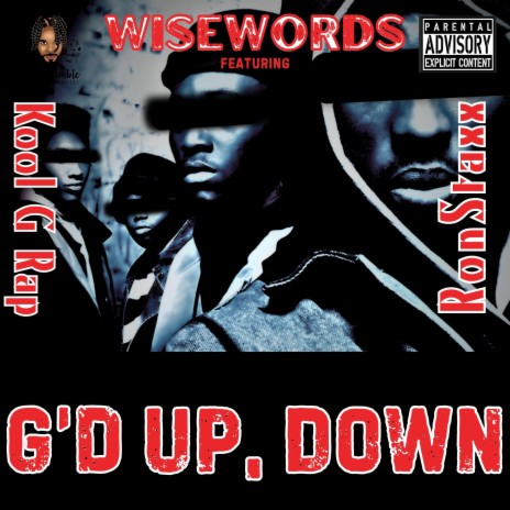 G'd Up, Down ft. Kool G Rap & RonStaxx | Boomplay Music
