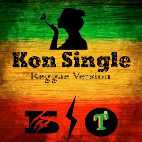 Kon Single (Reggae Version) ft. Thumbtack'z | Boomplay Music