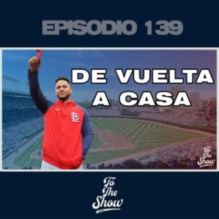 139 - Willson Contreras vuelve a casa - To The Show Podcast