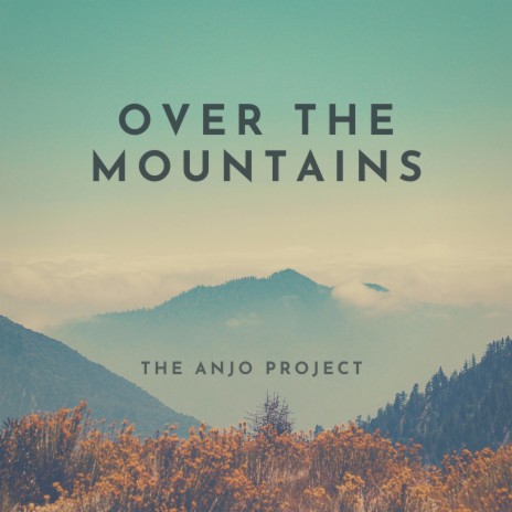 Over The Mountains | Boomplay Music