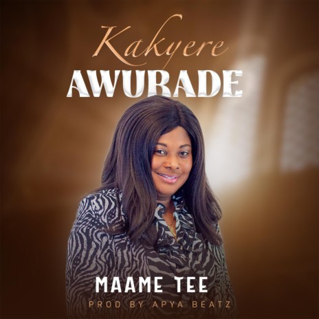 Kakyere Awurade | Boomplay Music