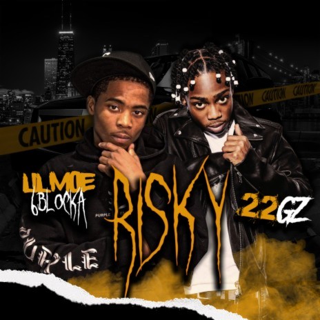 Risky (Remix) ft. 22Gz | Boomplay Music