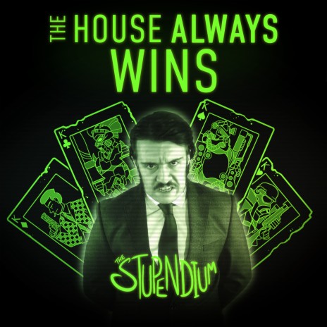 The House Always Wins (Instrumental)