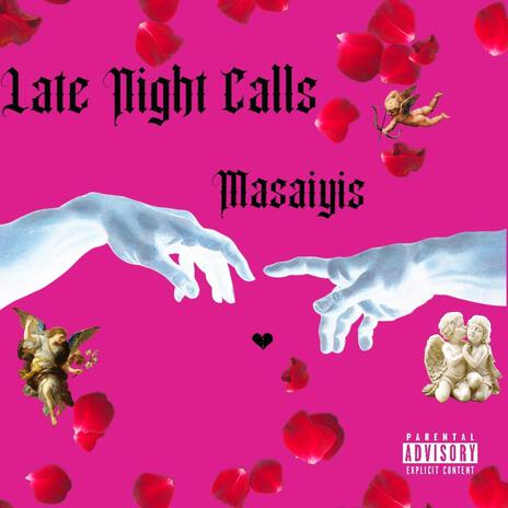 Late Night Calls | Boomplay Music