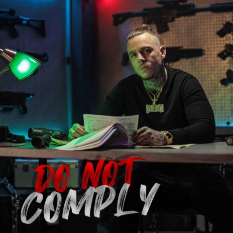 Do Not Comply | Boomplay Music
