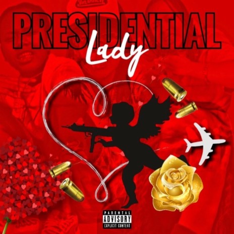 Presidential Lady | Boomplay Music