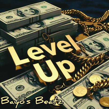 Level Up | Boomplay Music