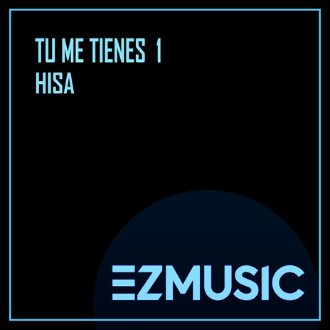 TU ME TIENES 1 | Boomplay Music