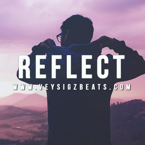 Reflect | Boomplay Music
