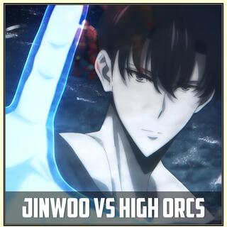 Jinwoo vs High Orcs