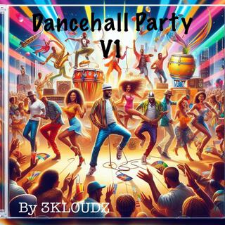 Dancehall Party V1