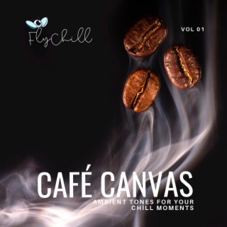 Café Canvas: A Chill Palette of Ambient Tones