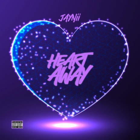 Heart Away | Boomplay Music