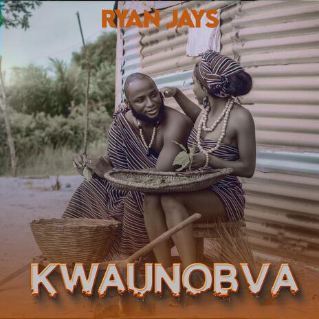 Kwaunobva | Boomplay Music