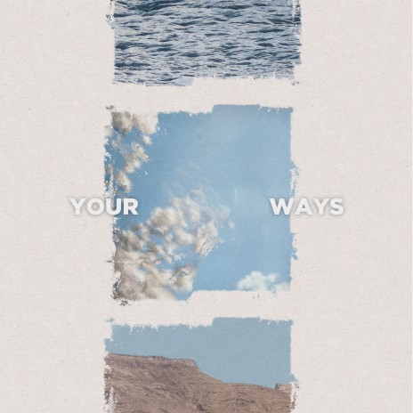 Your Ways