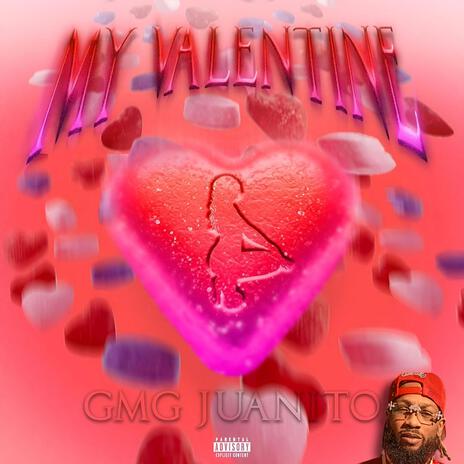 My Valentine | Boomplay Music