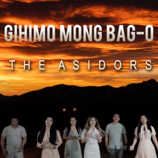 Gihimo Mong Bag-o