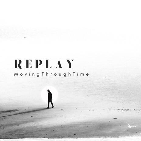 Replay | Boomplay Music