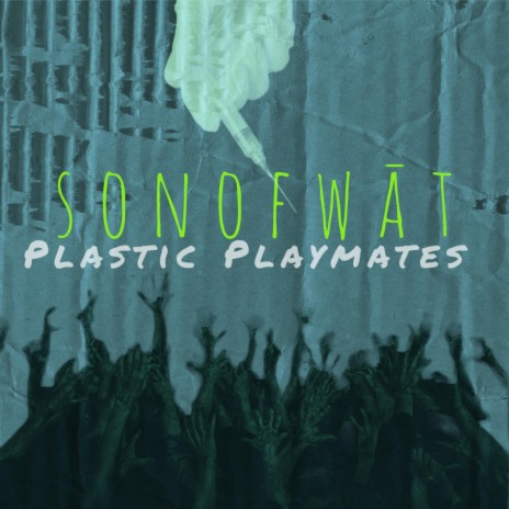 Plastic Playmates