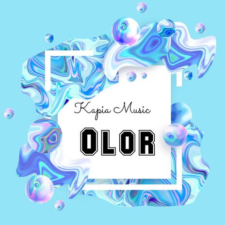 Olor | Boomplay Music