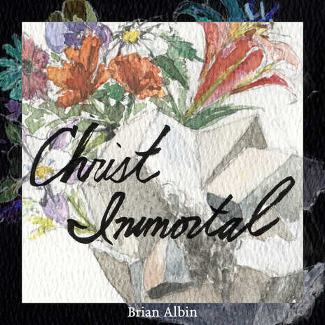 Christ Immortal | Boomplay Music