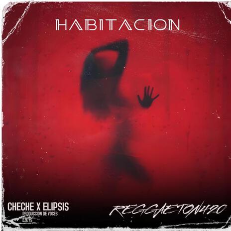 CHECHE X ELIPSIS (HABITACION) | Boomplay Music