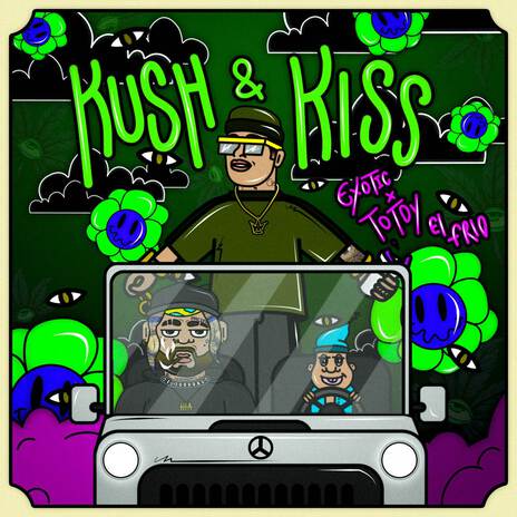 Kush & Kiss ft. Totoy El Frio | Boomplay Music