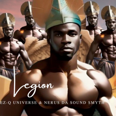 Legion ft. Nerus Da Sound Smyth