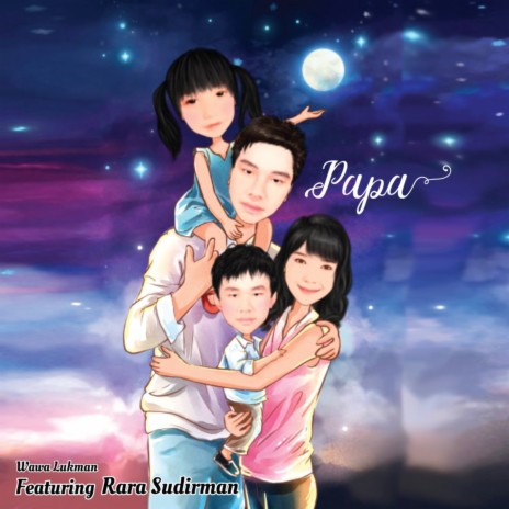 PAPA ft. Rara Sudirman | Boomplay Music