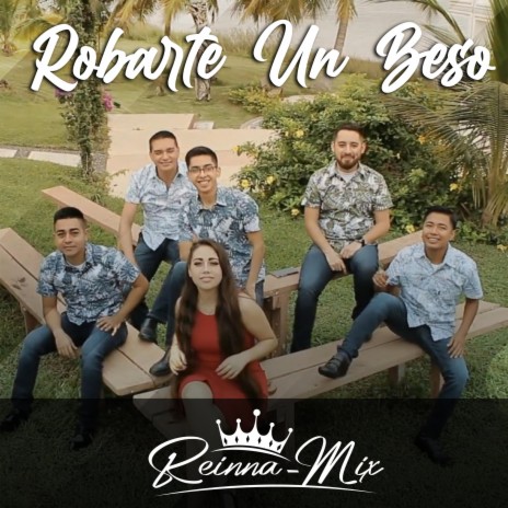 Robarte Un Beso | Boomplay Music