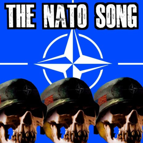 The NATO Song | Boomplay Music